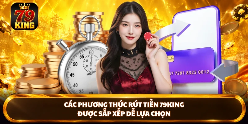 Rút Tiền 79king - Hướng Dẫn Chi Tiết Và Lỗi Thường Gặp