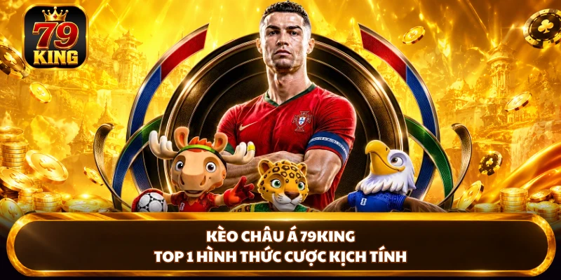 Thể Thao 79KING - Khơi Mở Thế Giới Thể Thao Đầy Kịch Tính