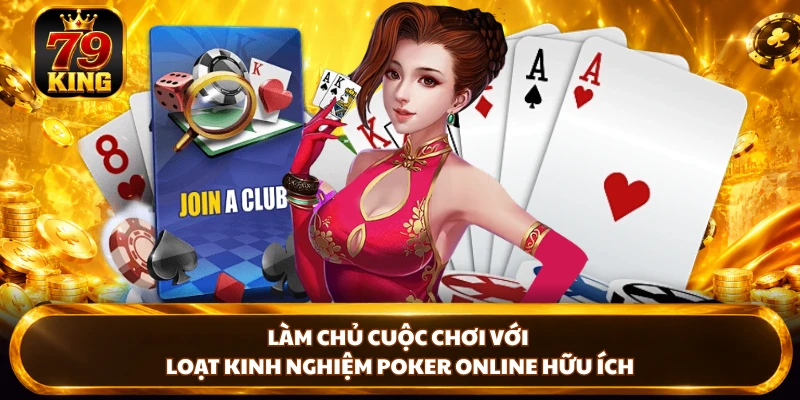 Poker Online 79KING - Bàn Đấu Trí Bài Tây Kịch Tính Nhất 2026
